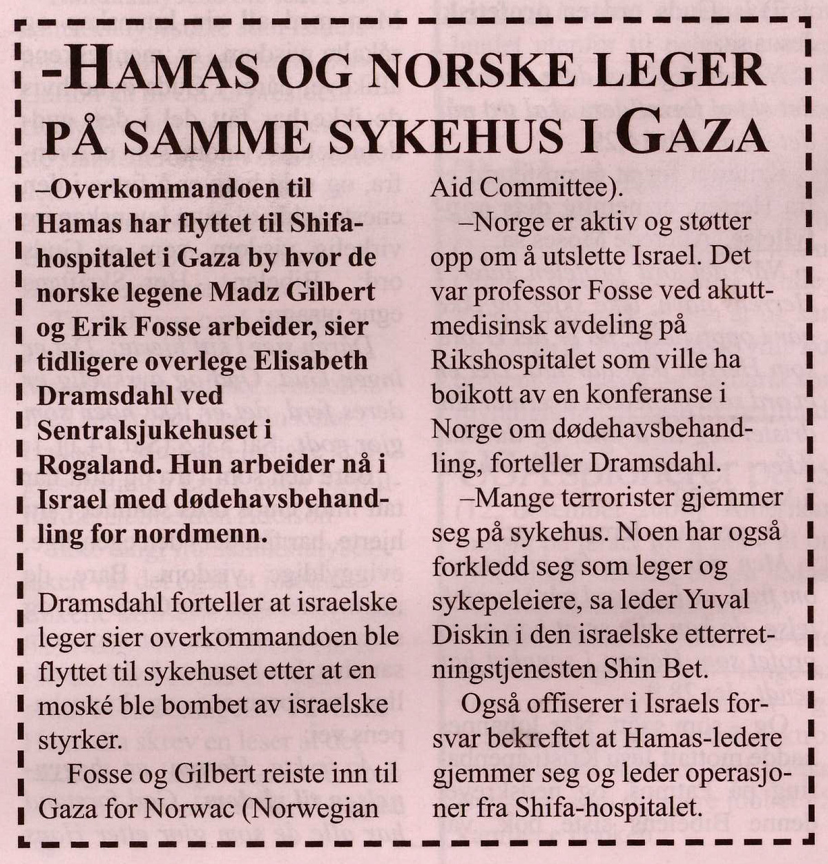 Gaza sykehus med Hamas Og Norske Leger