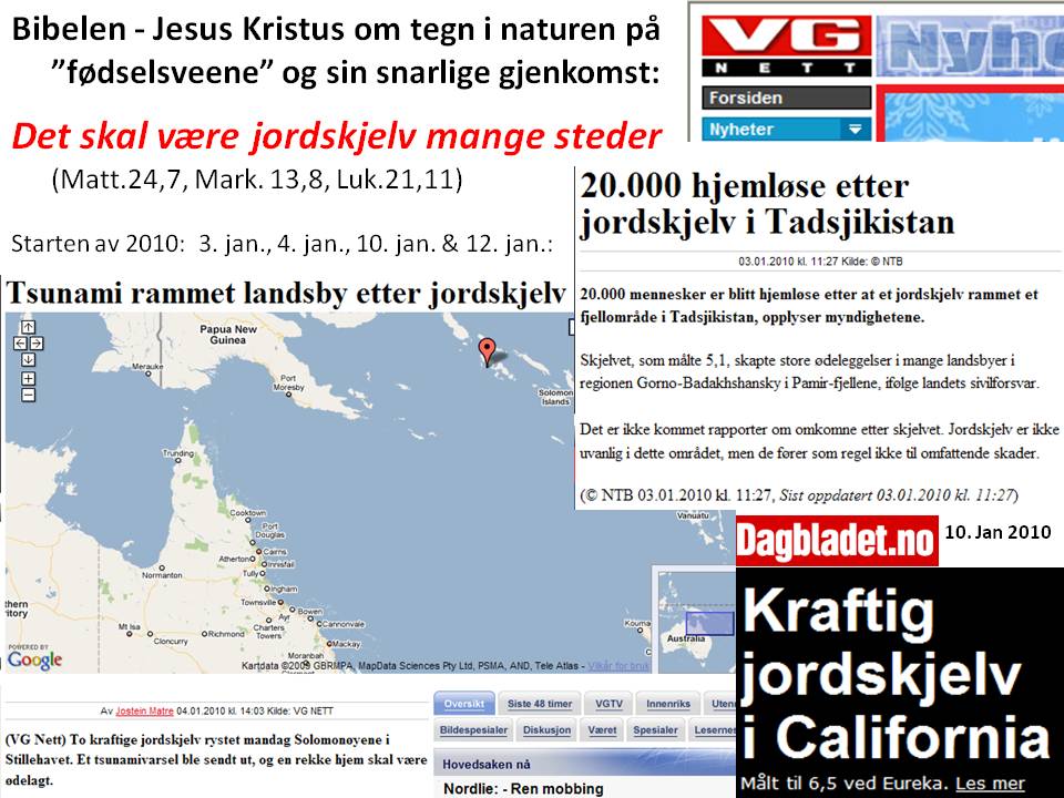 Jordskjelv januar 2010 - I Bibelens lys ser vi at dette er en av flere typer tegn som varsler endetiden og Jesu snarlige gjenkomst